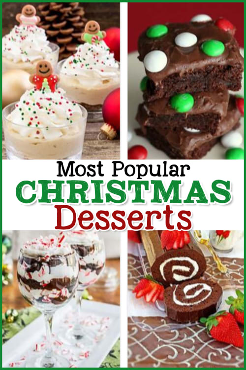 Most Popular Christmas Desserts - Holiday Dessert Recipes With Pictures.  Super easy holiday desserts and Christmas desserts for a party or for a crowd.  Try these 10 easy Christmas desserts this Holiday!