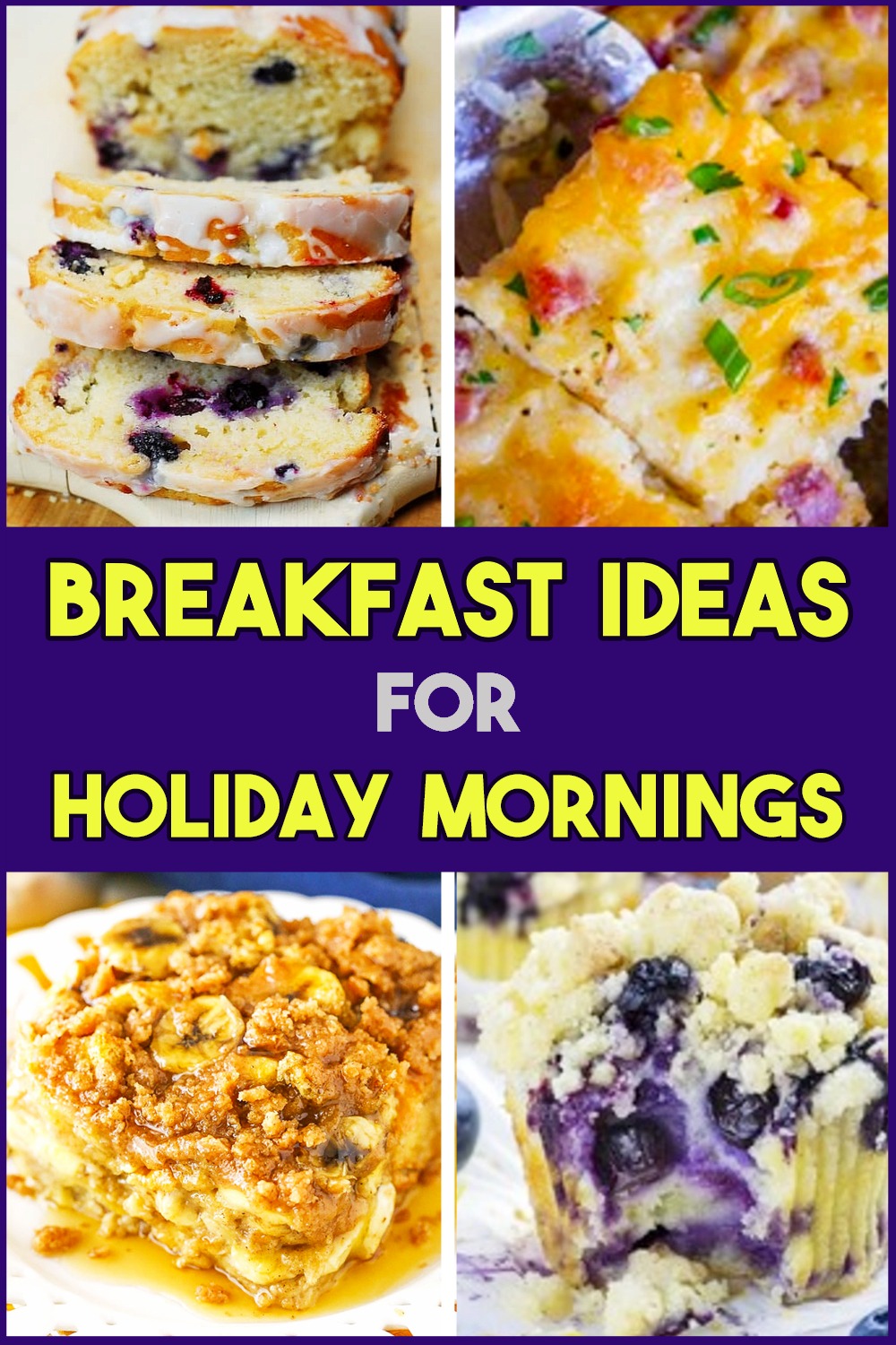 Holiday Morning Breakfast Ideas - Easy Breakfast Recipes For Thanksgiving, Xmas, Easter and All Holidays. Simple breakfast recipes for large groups/large family with a full house for breakfast on Christmas morning, Thanksgiving, Easter breakfast/brunch, Mothers Day, Moms birthday, Fathers Day etc - easy breakfast ideas for non breakfast eaters/non breakfast people inc Holiday morning French Toast casserole.  Here's what to cook for a large group, family mornings, party guests or girls weekend