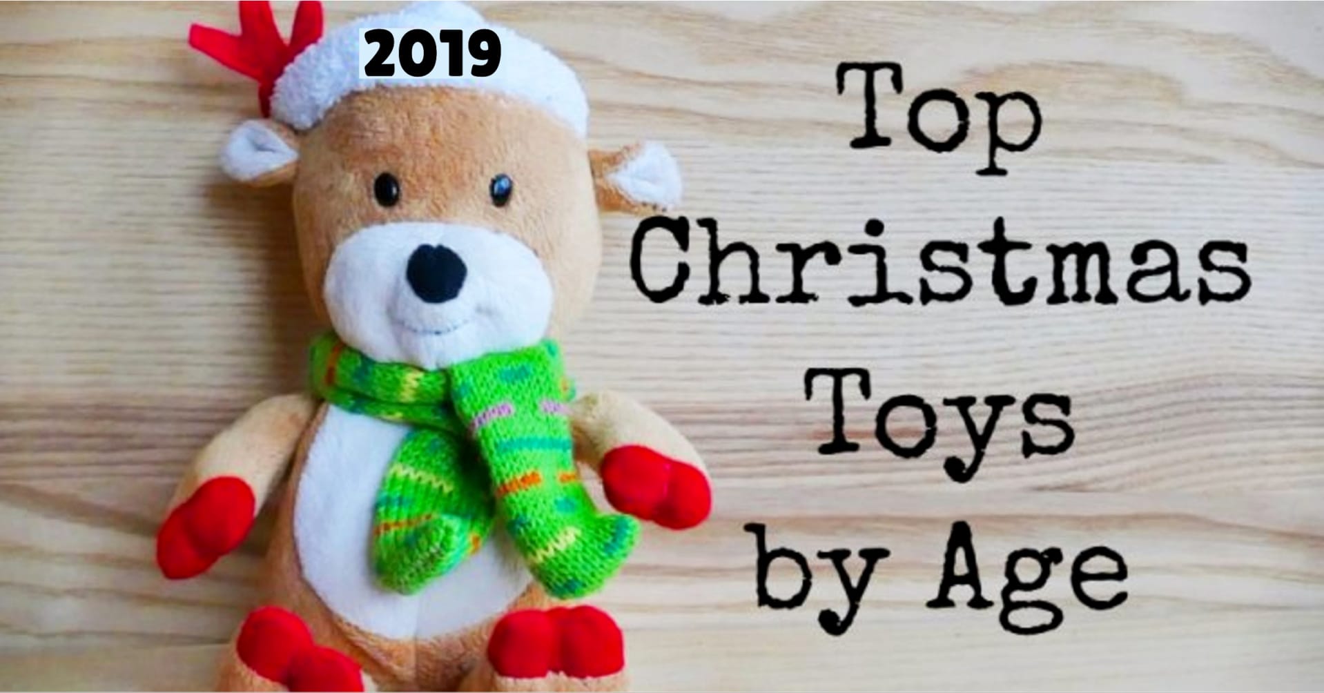 top christmas toys 2022 by age