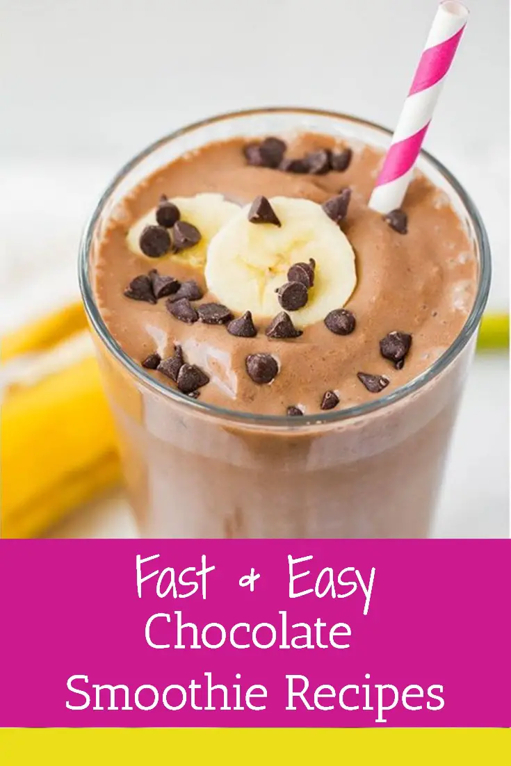 Fast and Easy Chocolate Smoothie Recipes - Healthy Skinny Smoothie Recipes