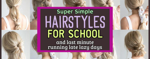 Lazy Easy Hairstyles For School Days, Running LATE or Everyday  - running late? try these easy LAZY last minute hairstyles for everyday, for school, work or just hanging out...
