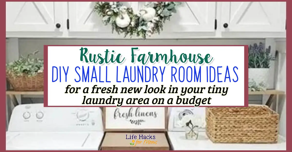 Small Laundry Room Ideas For a DIY Laundry Room MakeOver On a Budget
