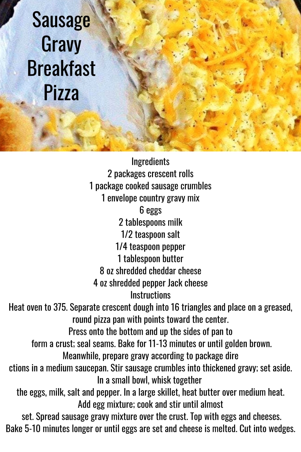 Breakfast ideas for a crowd - easy bkreakfast PIZZA recipe with crescent rolls, pre-cooked sausage crumbles, eggs and cheese. So easy and so good! I make it for Christmas breakfast every year.