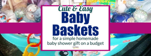 Baby Shower Basket Ideas-Unique DIY Gift Baskets To Make on a Budget  ...Unique homemade baby shower gift basket ideas you can make for a cute and cheap baby gift on a budget...