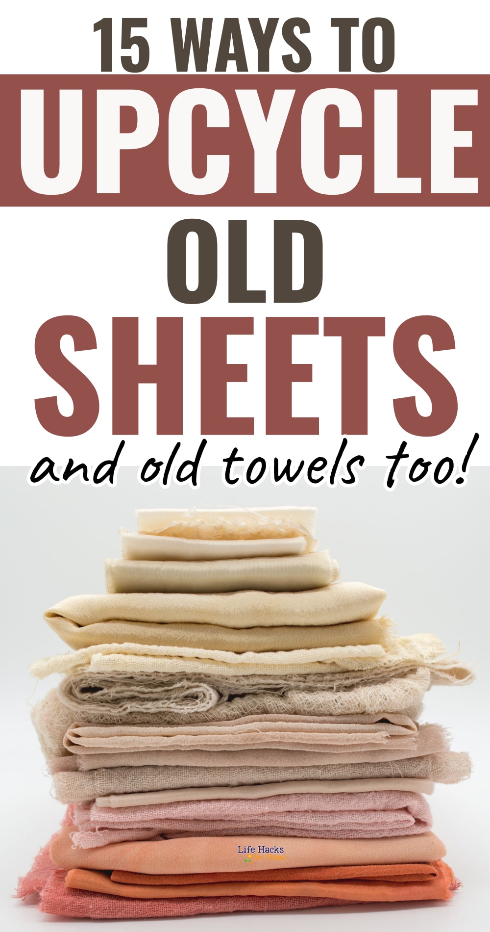 15 ways to upcycle old sheets and old towels