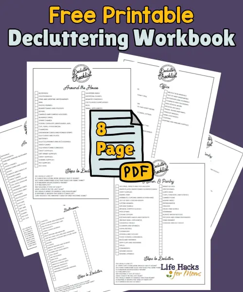 Decluttering Workbook-Free PDF Printable - 8 checklists to declutter your home to go from cluttered mess to organized SUCCESS!