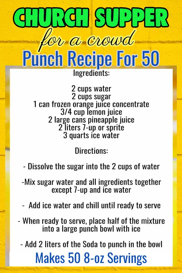 Church supper for a crowd - large batch punch recipe for 50 people.