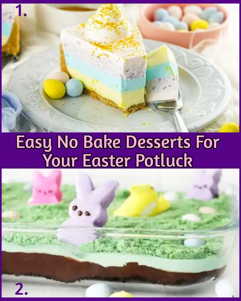 Love refreshing spring recipes? These easy potluck desserts are NO BAKE and perfect for your Eater party at work, church or family gathering