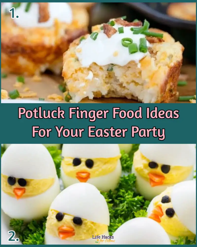 potluck finger food ideas for your easter party