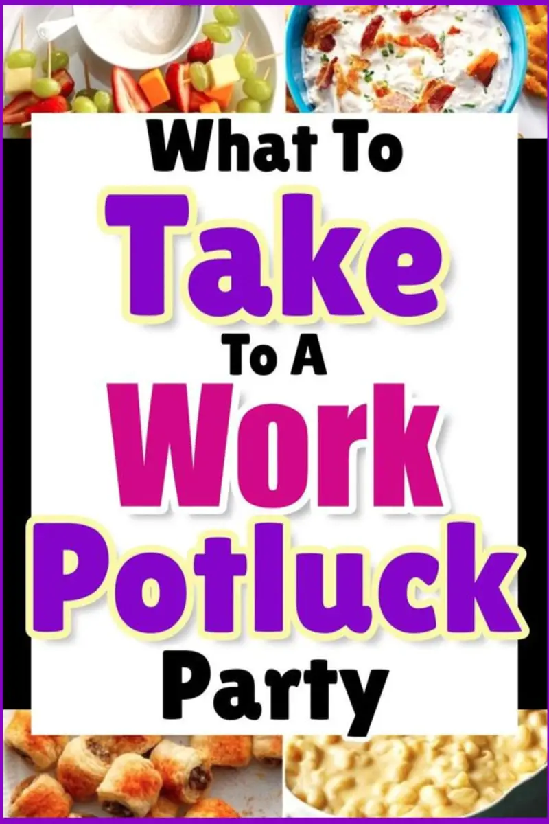 Potluck Ideas For Work