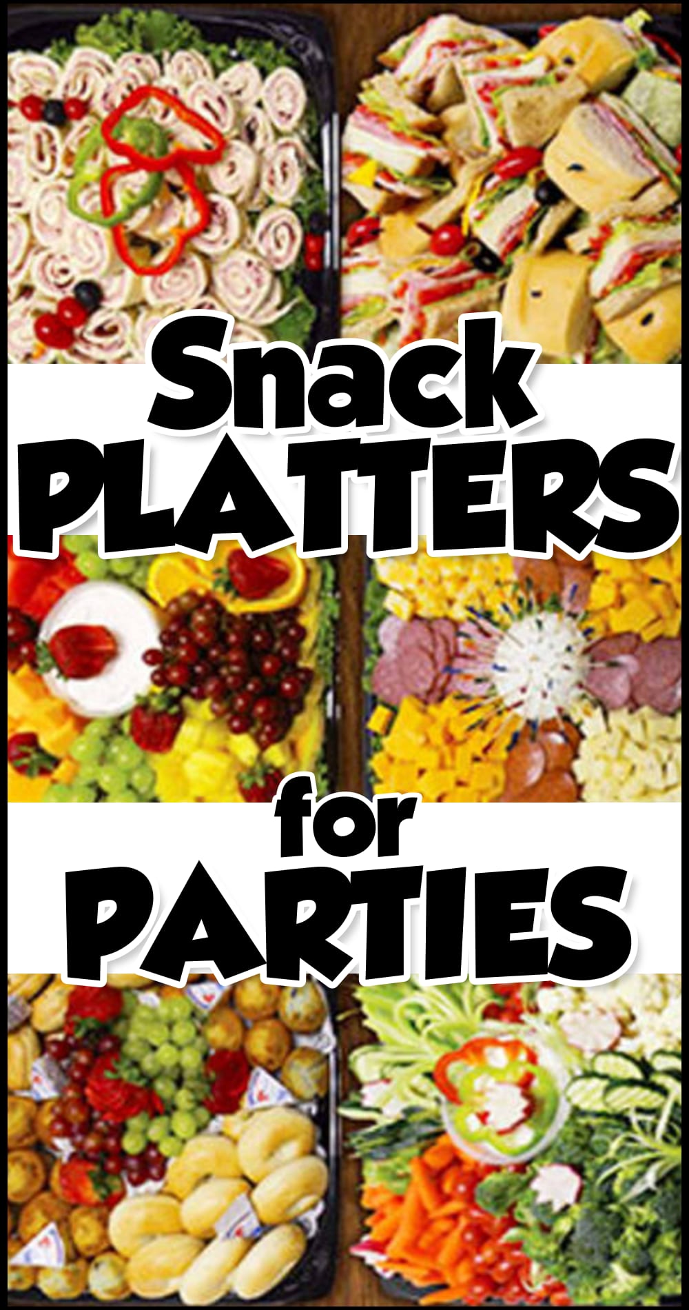 Snack Platters For Parties - easy buffet finger foods for party crowd or potluck at work or church