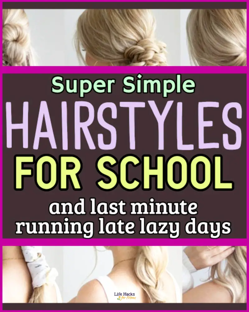 Lazy Easy Hairstyles for school - 5 minute lazy fast cute easy hairstyles for work, church, college and running late
