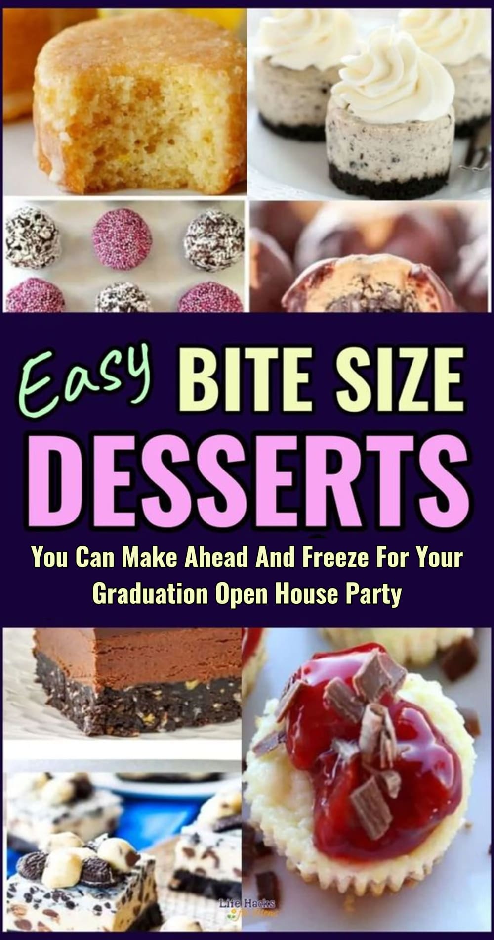 graduation party bite sized desserts you can make ahead and freeze for your open house grad party