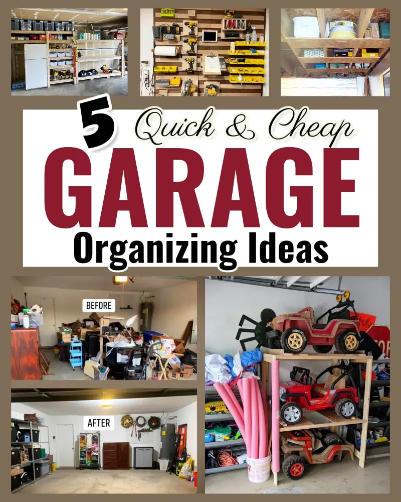 Garage Organization Ideas - 5 quick and cheap garage organizing ideas to declutter and organize your garage on a budget WITHOUT feeling overwhelmed.  Cheap DIY home organization hacks From - Quick Decluttering Hacks I Wish I Knew Sooner To Take Your House Back
