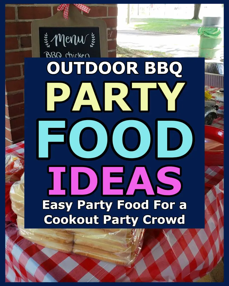 Outdoor Graduation Party Food Ideas