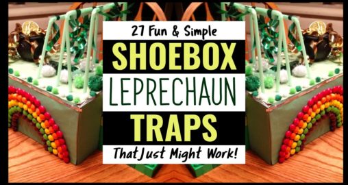 Leprechaun Trap Ideas-Shoe Box Traps That Just Might Work  -simple homemade leprechaun traps made with a shoe box - perfect for kindergarten, 1st grade or PreK as a fun project at home or school...