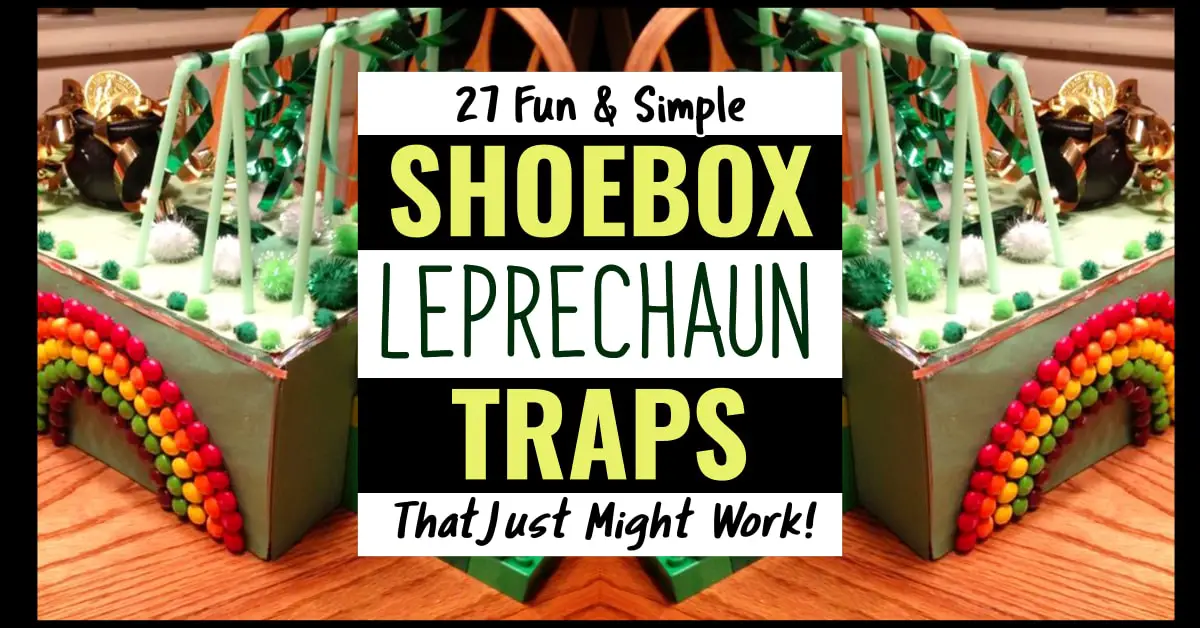 Leprechaun traps - shoe box lerechaun trap ideas made with shoeboxes and shoe box lids