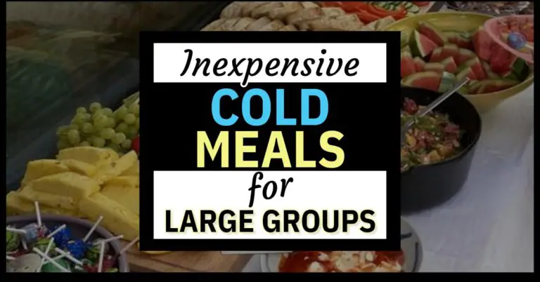 easy cold meals for large groups - party food on a budget