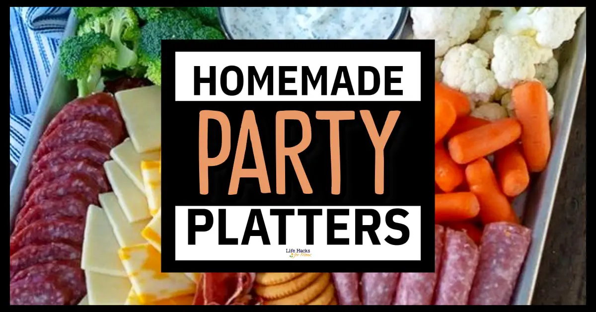 easy party tray ideas and pictures of homemade party platters fora crowd on a budget - lots of inexpensive snacks for a large group - lunch, birthdays, holidays, finger food, meat cheese vegetables and more elegant and simple party platter ideas to make