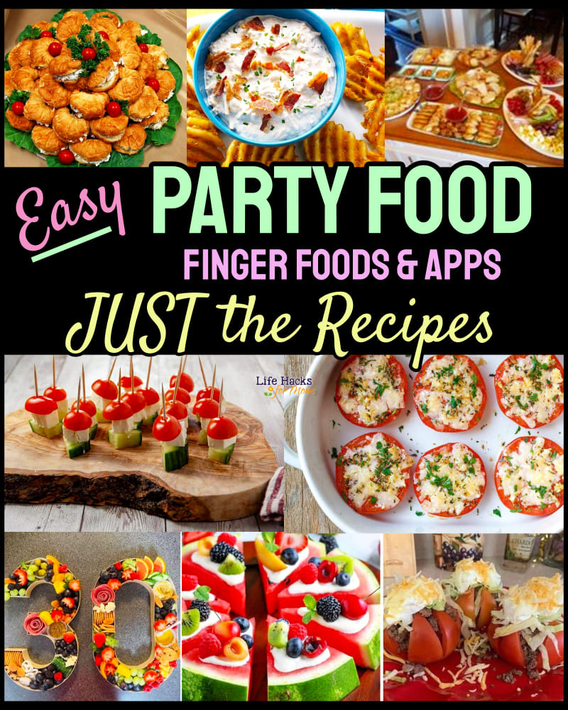 party food recipes - easy party food ideas for a crowd, potluck at work or church, baby shower, holiday party, birthday party etc - and JUST the recipes