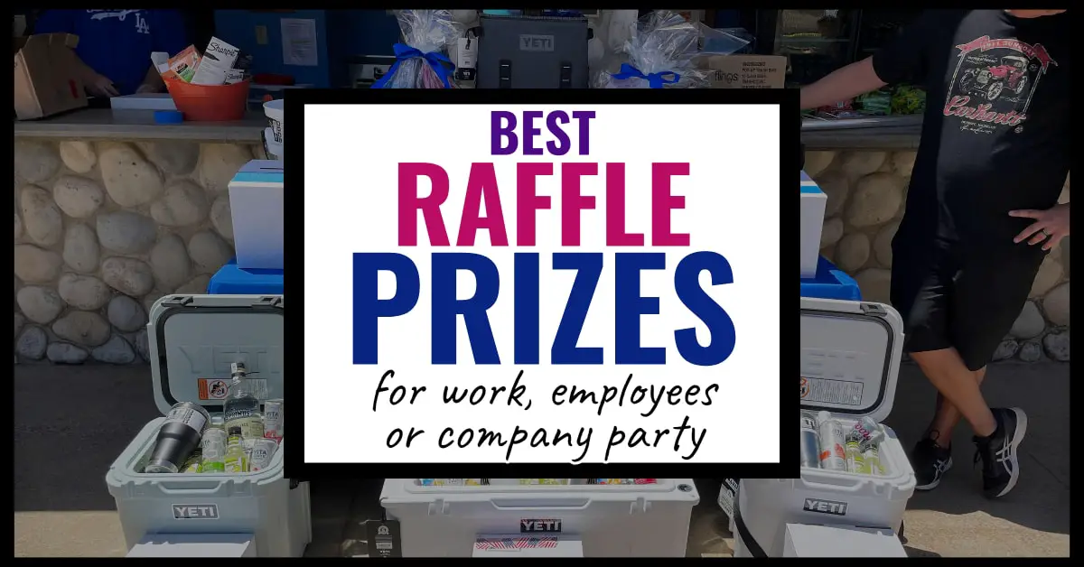 best raffle prizes for company party, work event, charity, fundraiser raffle baskets, silent auction or employees - christmas raffle prize ideas too