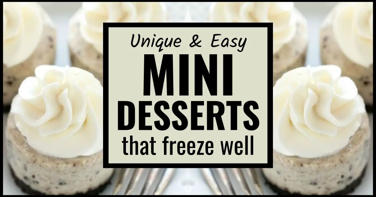 mini desserts that freeze well