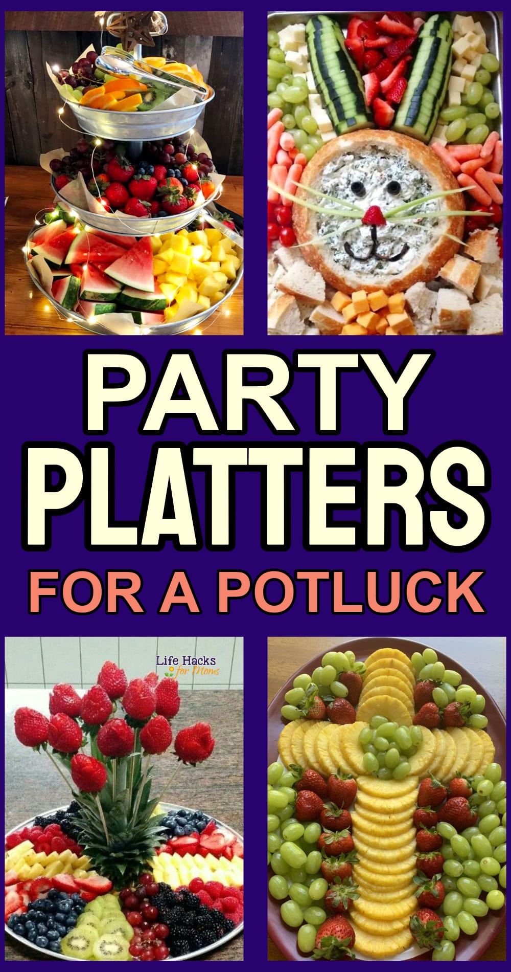 potluck party platters - ideas to make