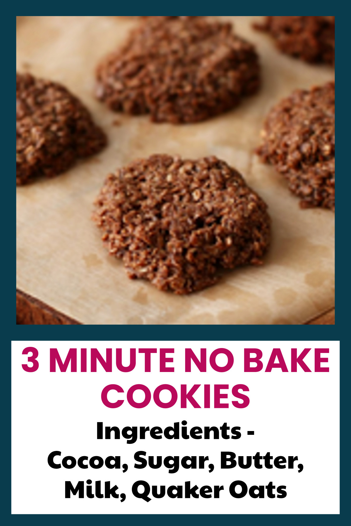 3 Minute No Bake Cookies - made with cocoa, sugar, butter, milk and Quaker Oats oatmeal