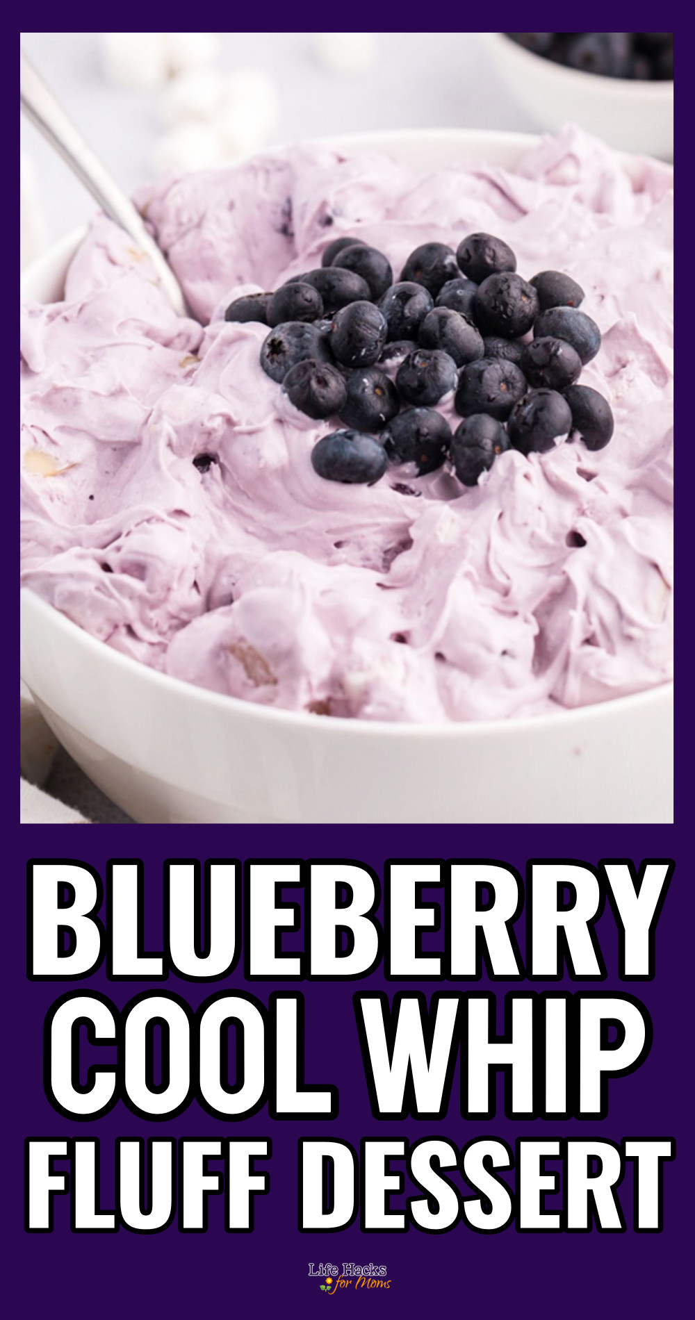 blueberry cool whip fluff no bake dessert recipe