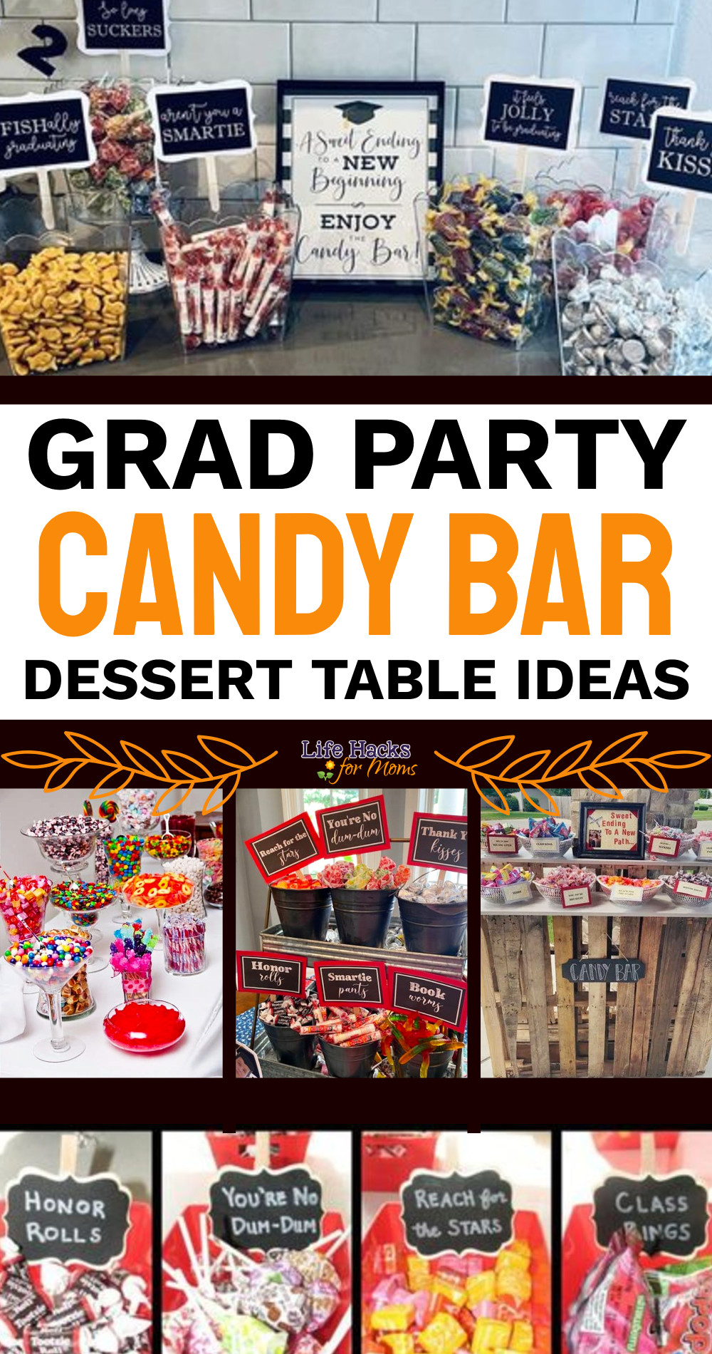 grad party candy bar dessert table ideas