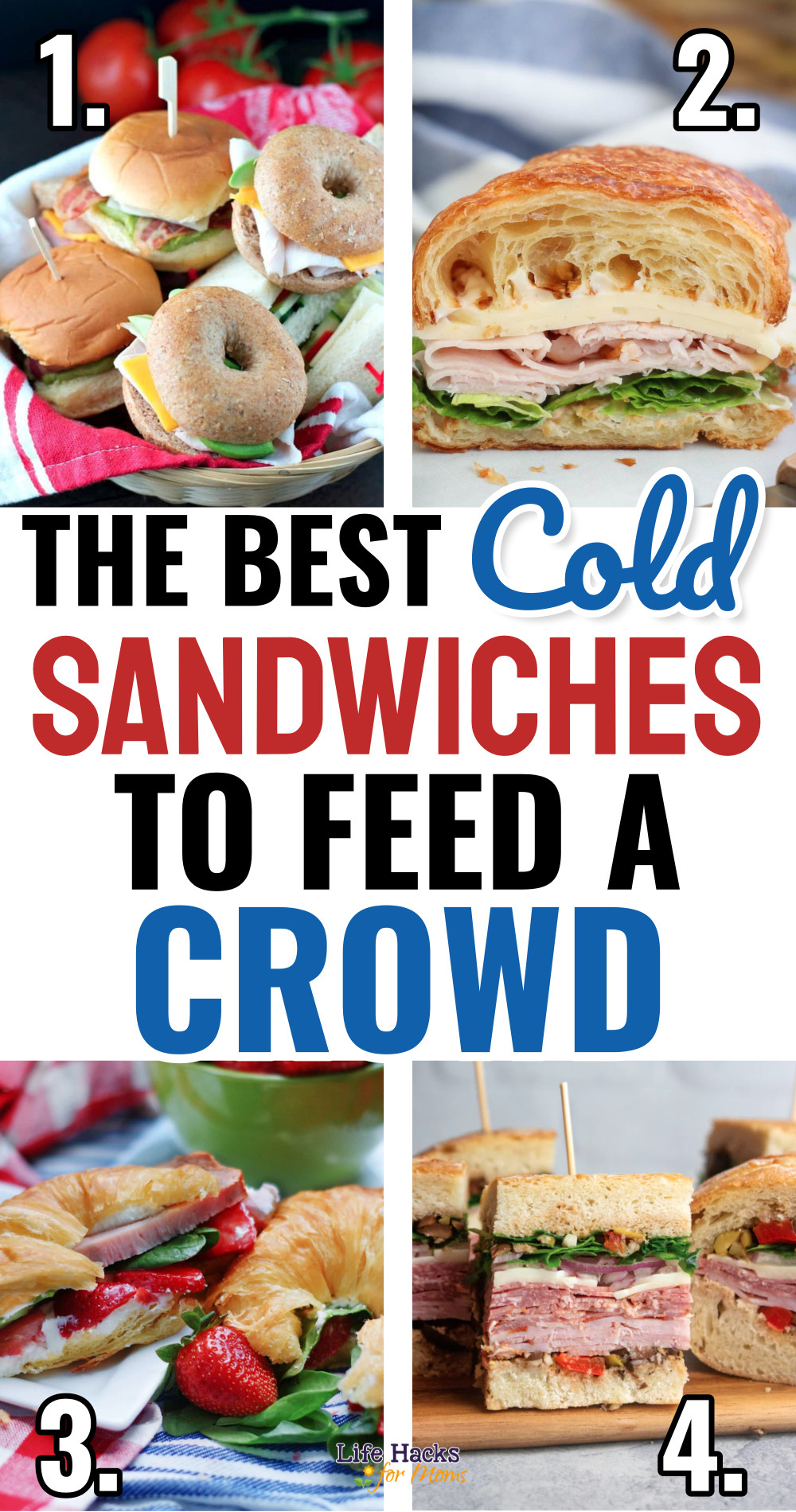 cold picnic sandwiches to feed a crowd