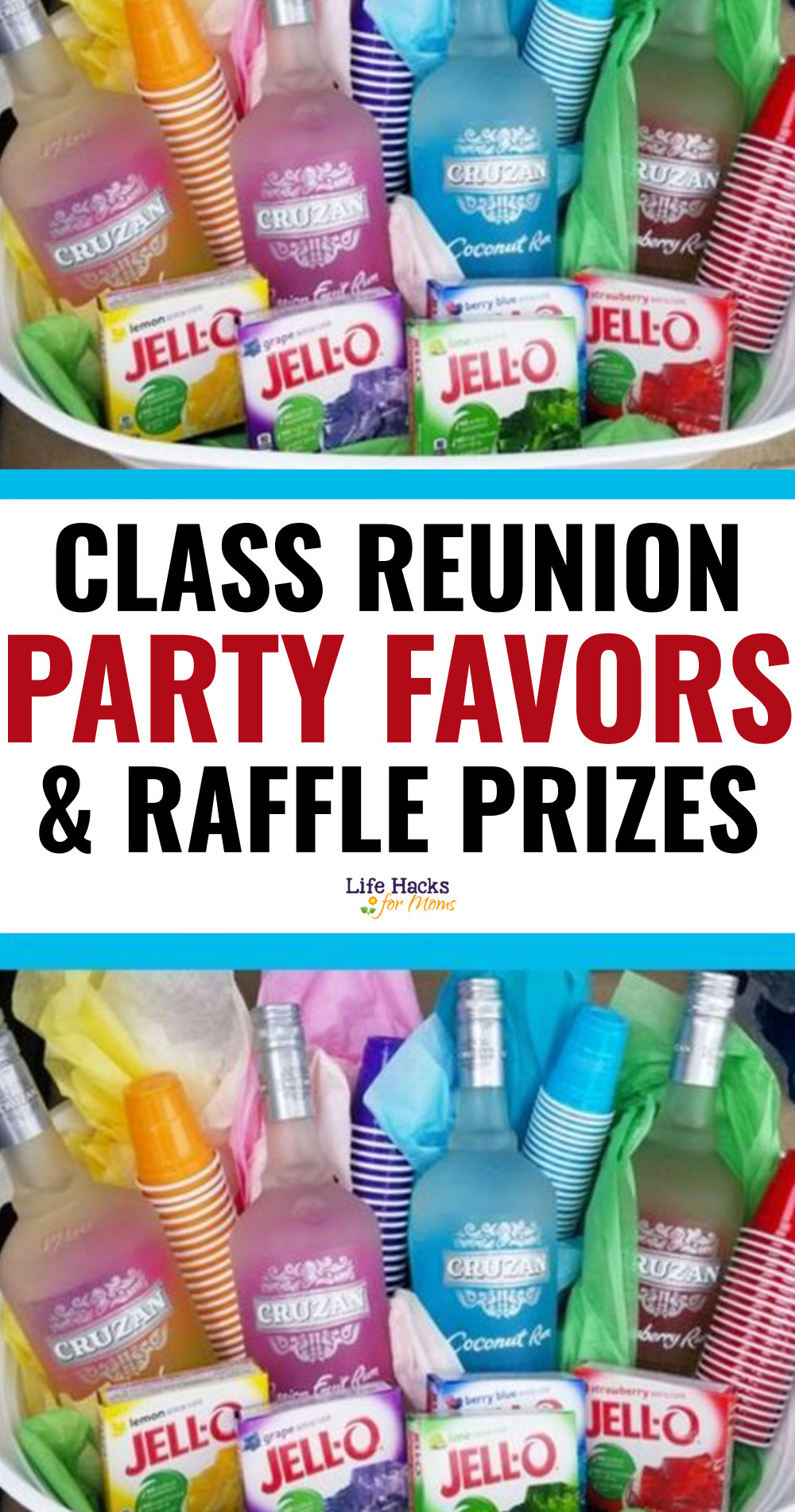 class reunion party favors and raffle basket prize ideas