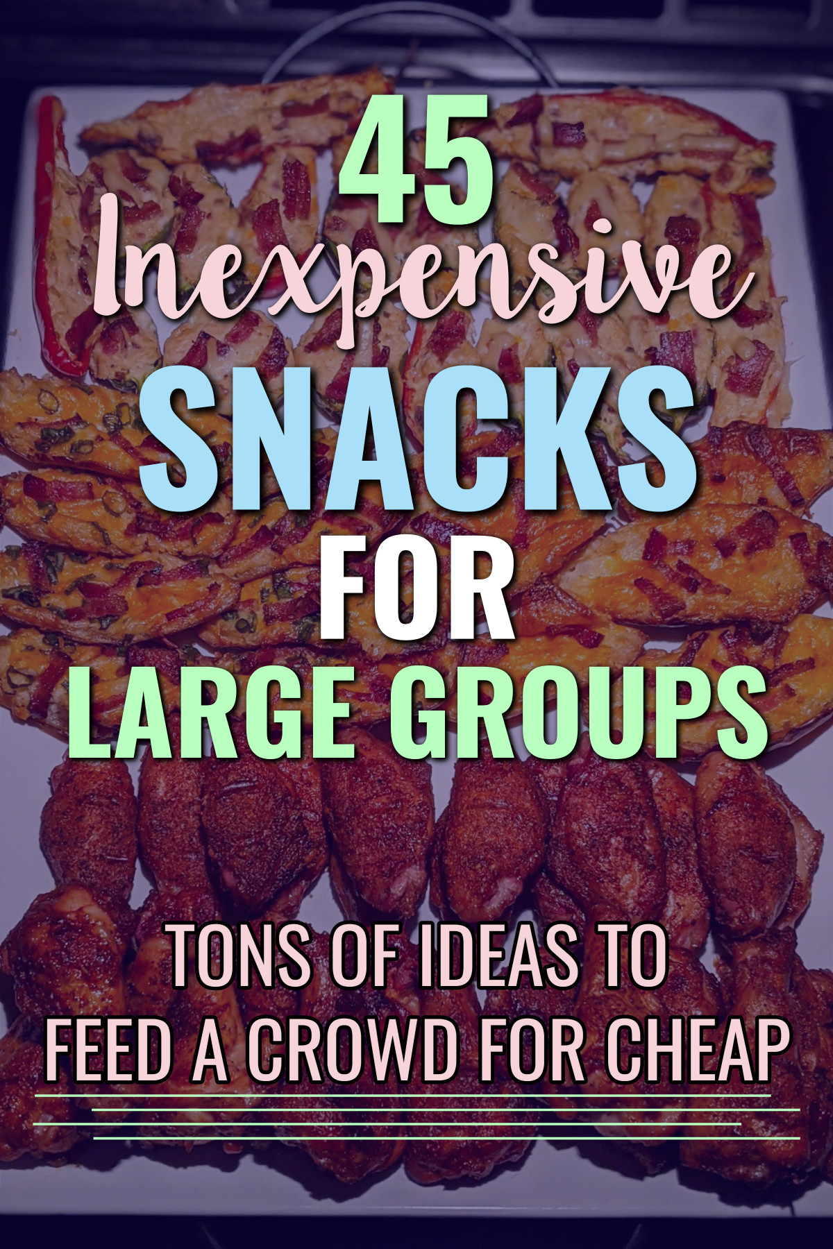 Inexpensive Snacks For Large Groups