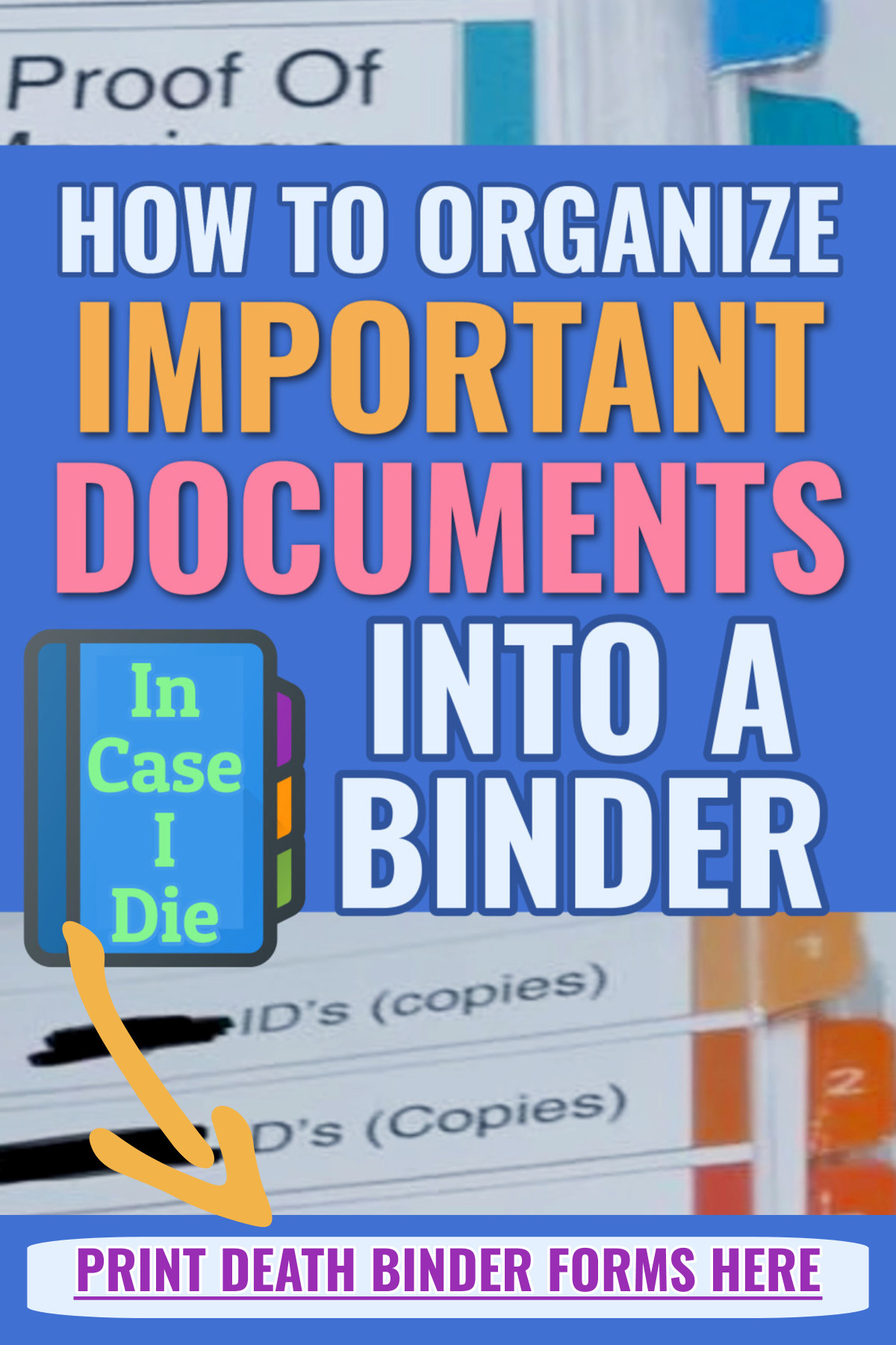 how to organize important paperwork