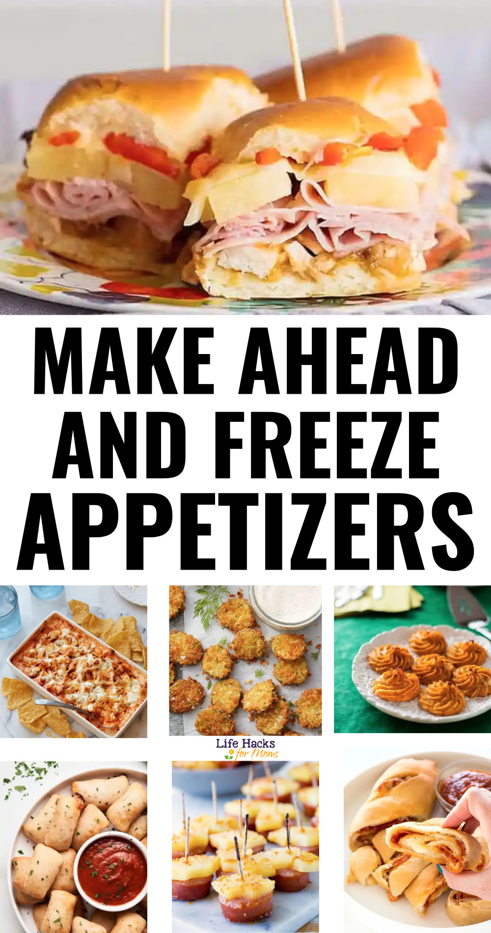 Make Ahead And Freeze Appetizers