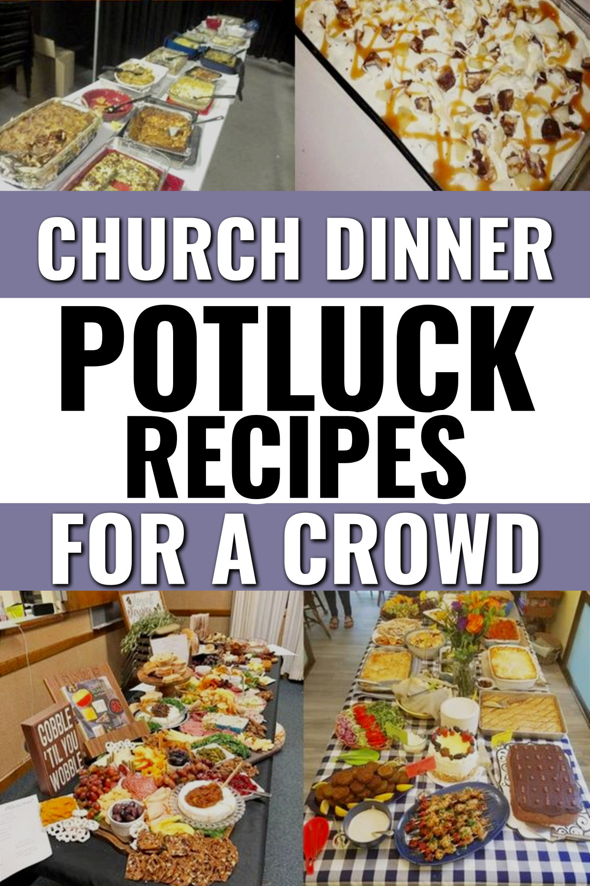 church dinner potluck recipes for a crowd