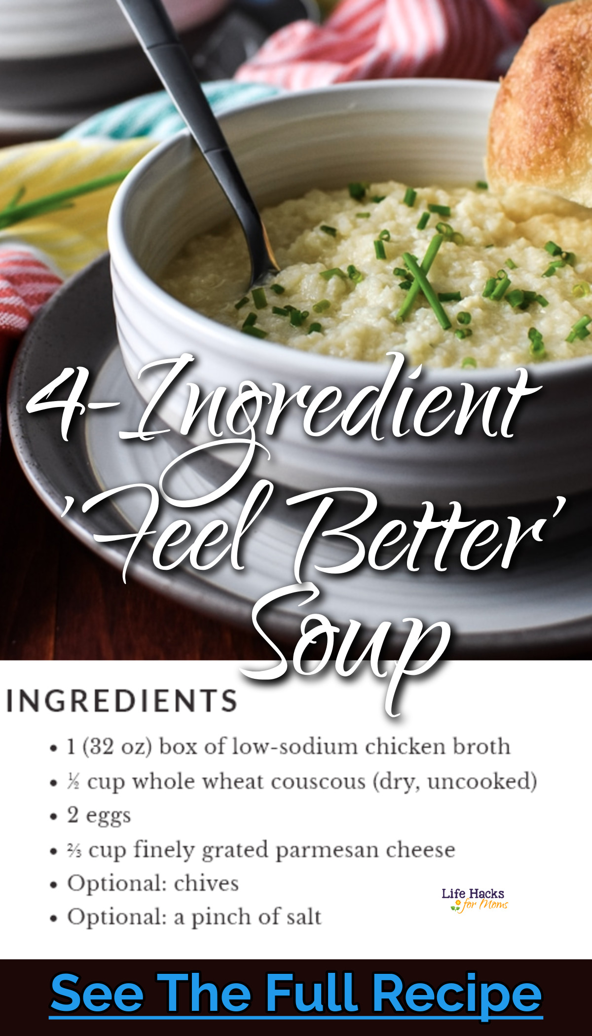 easy soup recipes to make ahead and freeze - 4 ingredient feel better soup