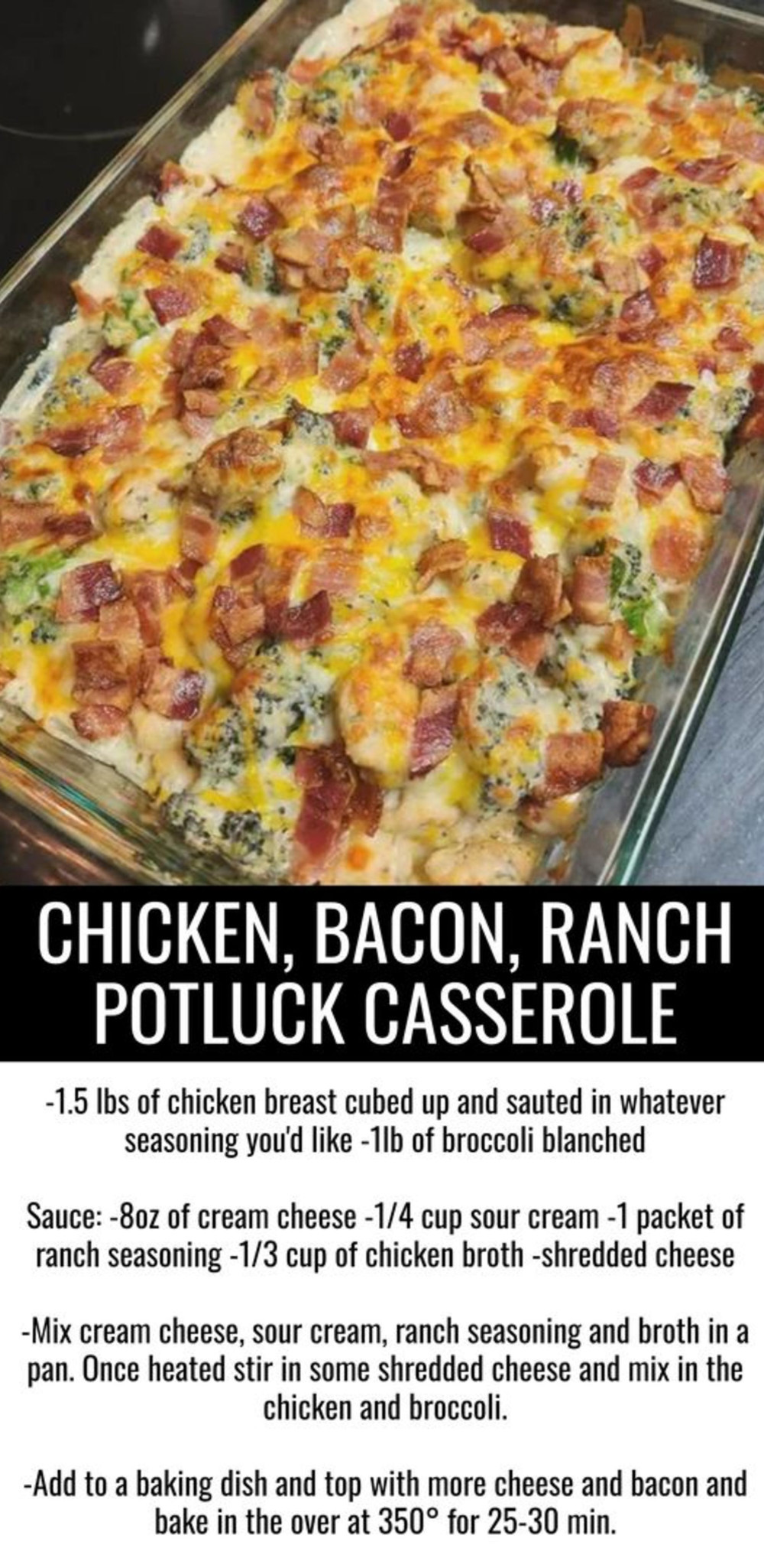 Chicken Bacon Ranch Potluck Casserole