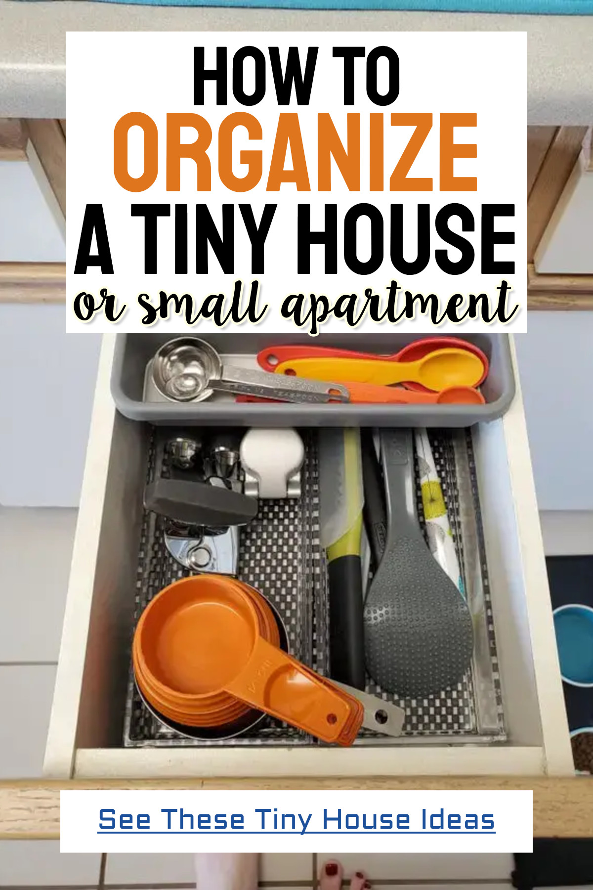Downsizing your home? How to organize a tiny house or small apartment