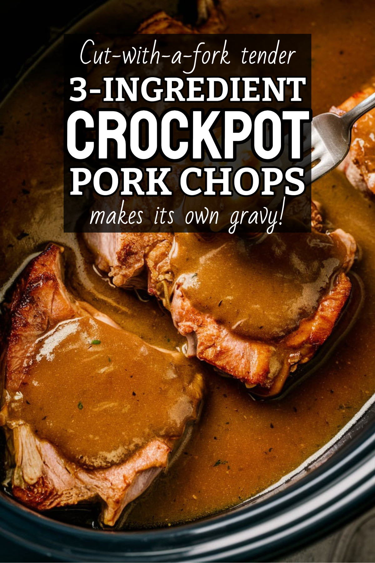 3-Ingredient Crockpot Pork Chops Dump Dinner