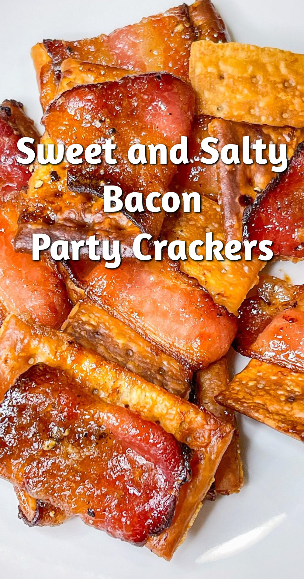 Sweet and Salty Bacon Party Crackers