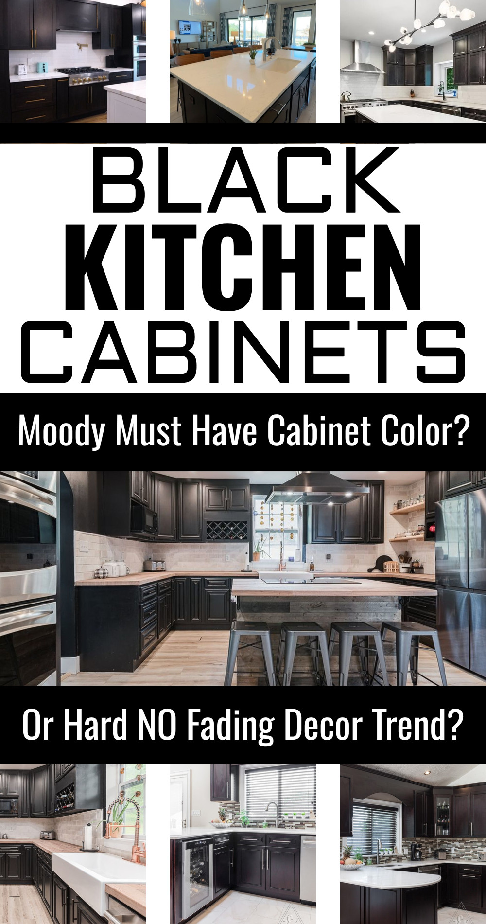 Black kitchen cabinets moody must have cabinet paint color scheme or fading decor trend?