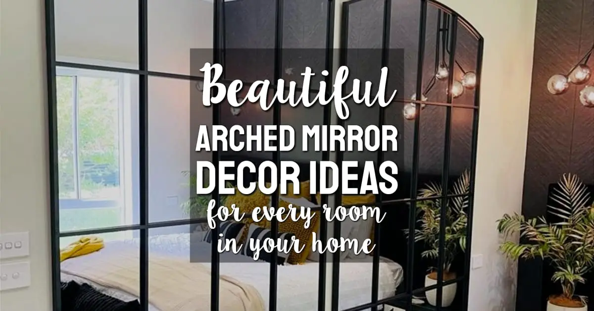 arched mirror decor ideas featured