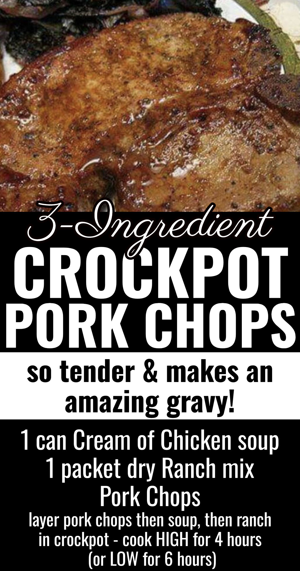 3-Ingredient Crockpot Pork Chops