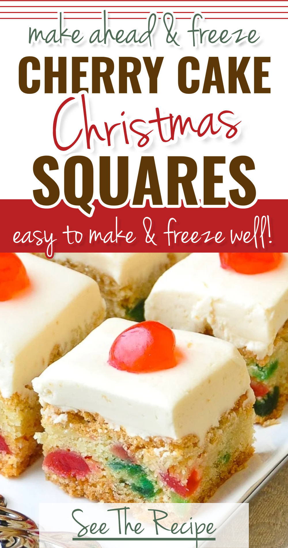 Make ahead and freeze cherry cake squares - easy to make and they freeze well
