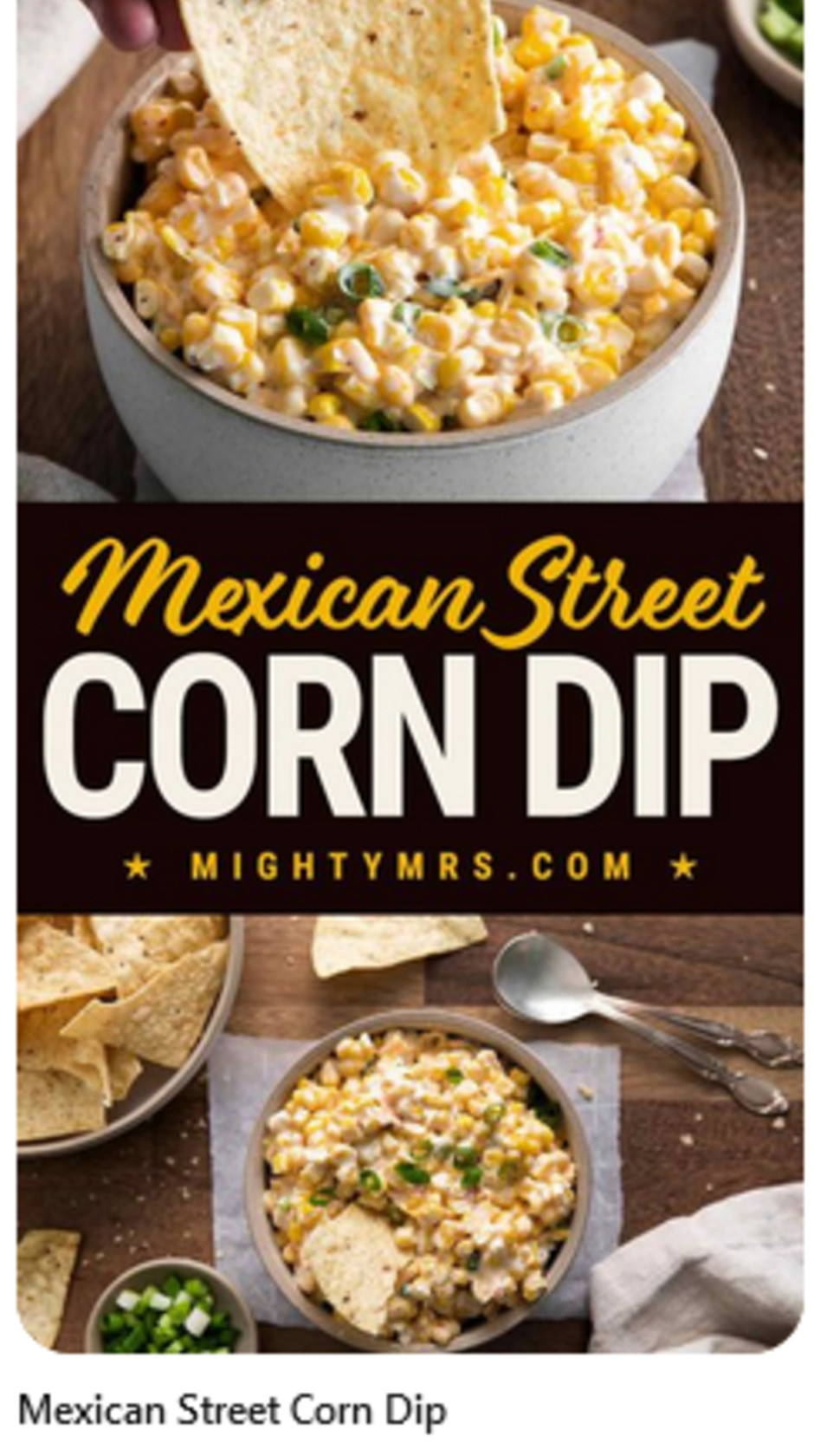 Mexican Street Corn Dip Recipe