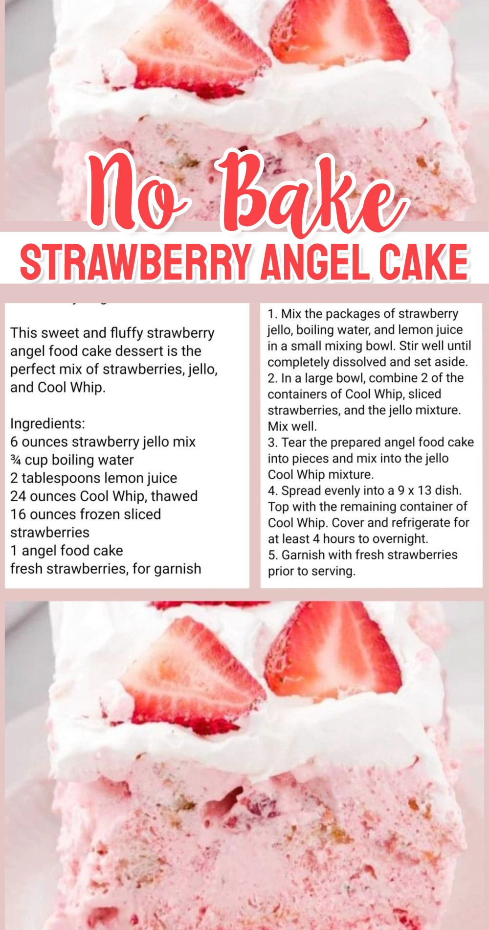No Bake Strawberry Angle Cake Recipe