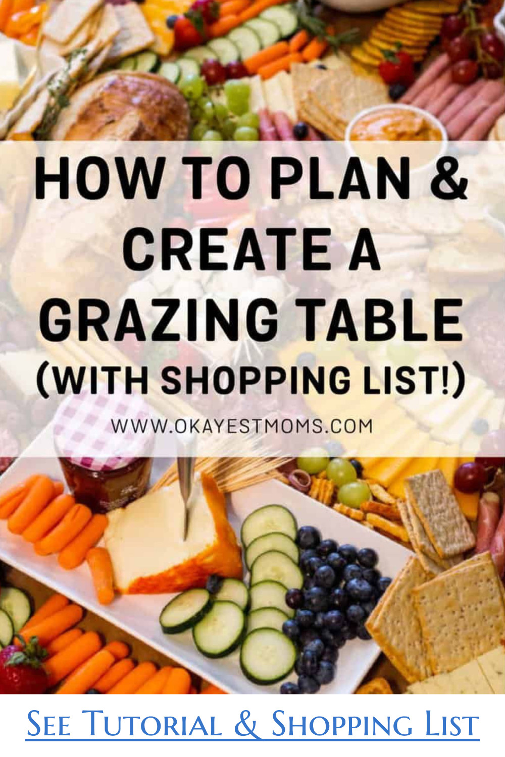 Grazing Table Tutorial