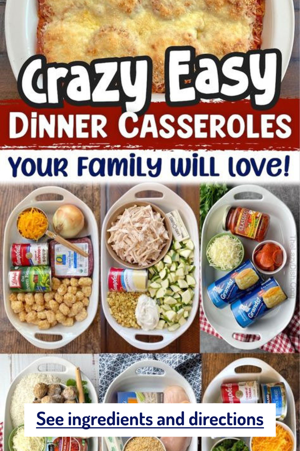 Crazy Easy Dinner Casserole Recipes