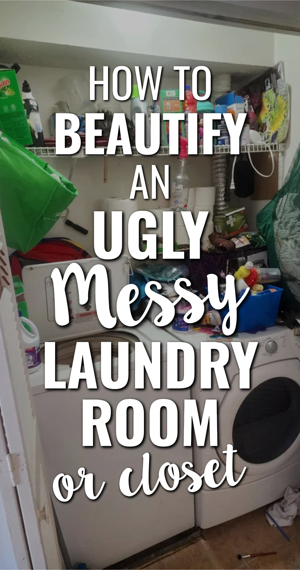 Beautify Your Ugly Messy Laundry Area